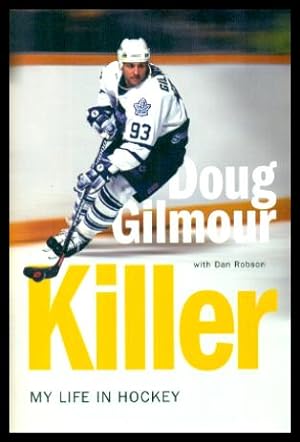 KILLER - My Life in Hockey
