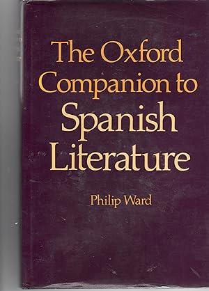 The Oxford Companion to Spanish Literature