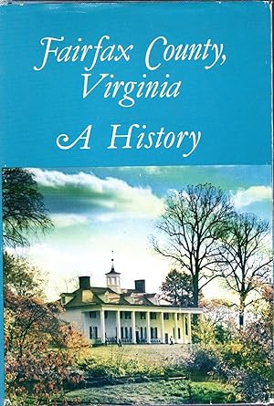 Fairfax County, Virginia: A History
