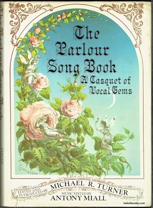 The Parlour Song Book: A Casquet Of Vocal Gems