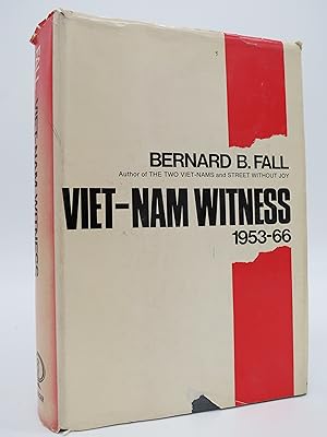 VIET-NAM WITNESS 1953-66 (Provenance: Michigan Senator Jack Faxon)