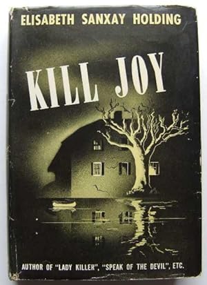 Kill Joy (aka: Murder is a Kill-Joy)