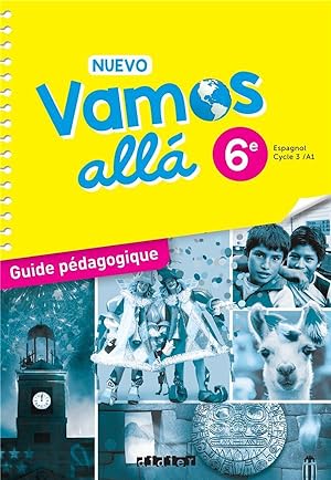 nuevo vamos allá : espagnol ; 6e ; guide pédagogique ; A1