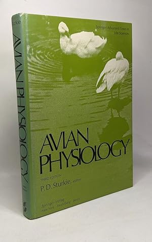 Avian physiology (Springer advanced texts in life sciences)