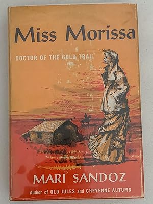 Miss Morissa: Doctor of the Gold Trail