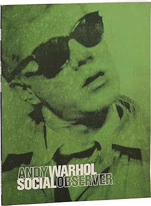 Andy Warhol: Social Observer (First Edition)