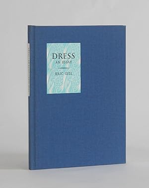 DRESS, being an Essay in Masculine Vanity and an Exposure of the UnChristian Apparel Favoured by ...
