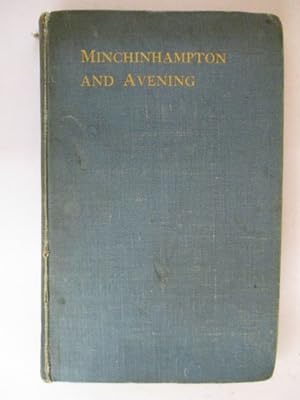 A HISTORY OF THE PARISHES OF MINCHINHAMPTON AND AVENING