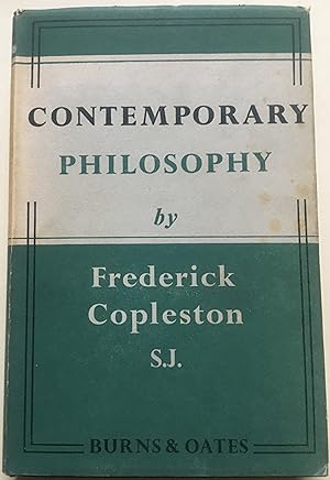 Contemporary Philosophy - Studies Of Logical Positivism And Existentialism