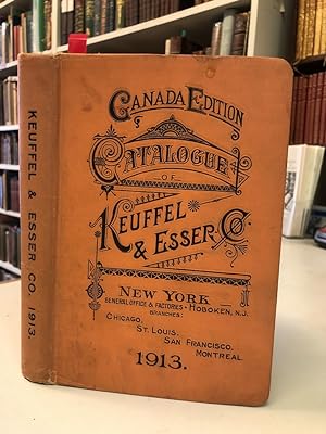 Canada Edition. Catalogue of Keuffel & Esser Co. Manufacturers and Importers: Drawing Materials, ...