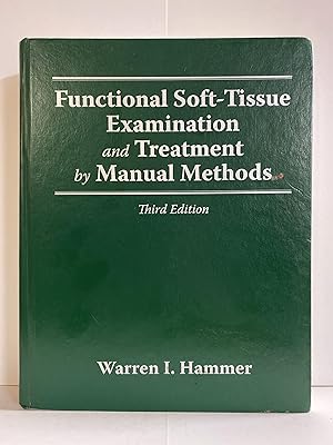 Functional Soft-Tissue Examination and Treatment by Manual Methods, Third Edition
