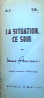 La Situation Ce Soir.no 5 Causeries Prononcées a Radio-Canada 15 Mars 1941