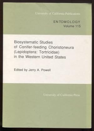Biosystematic Studies of Conifer-Feeding Choristoneura (Lepidoptera TortricidÃ¦) in the Western U...