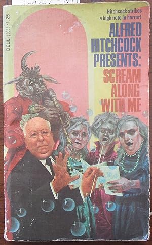 Alfred Hitchcock Presents Scream Along With Me