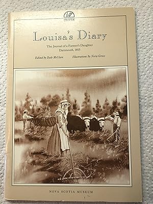 LOUISA'S DIARY - The Journal of a Farmer's Daughter, Dartmouth, 1815