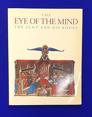 The eye of the mind : the Scot and his books.