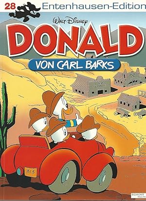 Walt Disney: Entenhausen-Edition. Donald. Band 28. Übersetzung von Dr. Erika Fuchs.
