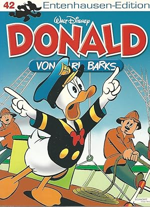 Walt Disney: Entenhausen-Edition. Donald. Band 42. Übersetzung von Dr. Erika Fuchs.