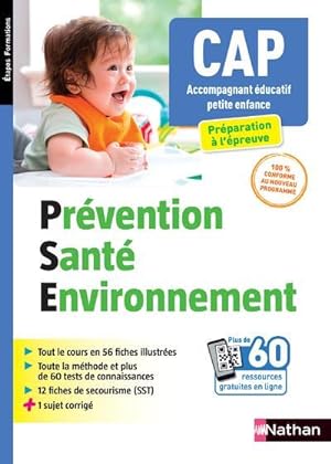 prévention santé environnement ; CAP accompagnant éducatif petite enfance (édition 2021)