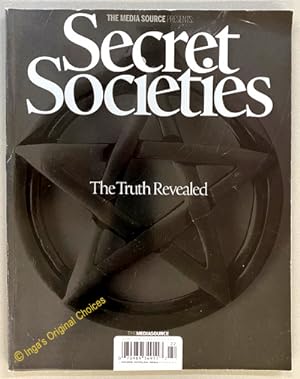 The Media Source Presents: Secret Societies - The Truth Revealed