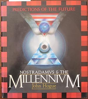 Nostradamus & the Millennium: Predictions of the Future
