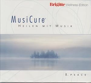 Peace / Musicure ; 8 Brigitte-Wellness-Edition