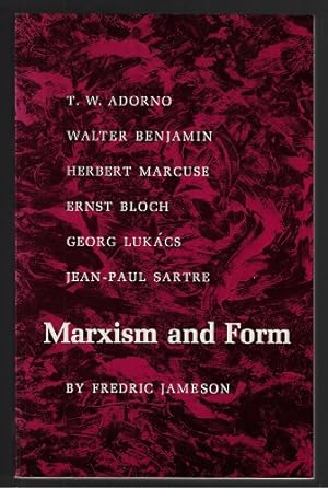 Marxism and Form: Twentieth-Century Dialectical Theories of Literature