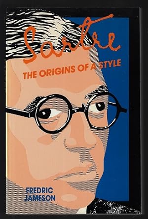 Sartre: The Origins of a Style