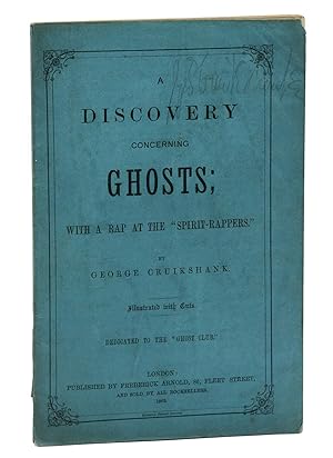 A Discovery Concerning Ghosts: With a Rap at the "Spirit-Rappers."