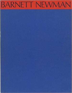 Barnett Newman: October 21, 1971 - January 10, 1972 (Original exhibition checklist for the 1971 r...