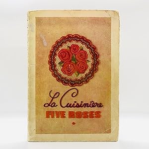 La Cuisiniere Five Roses