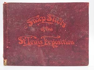SNAP SHOTS OF THE SAINT LOUIS EXPOSITION, 1904