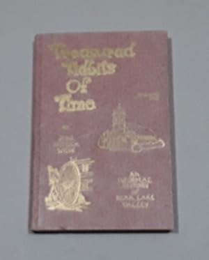 Treasured Tidbits of Time Volume 1 an Informal History of Bear Valley
