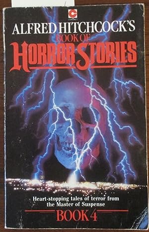 Alfred Hitchcock's Book of Horror Stories: Book #4