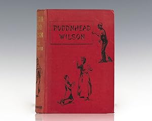 Pudd'nhead Wilson: A Tale.