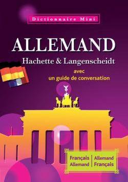 Mini dictionnaire français-allemand, allemand-français. avec un guide de conversation
