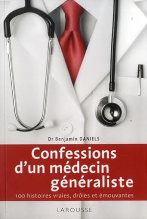confessions d'un médecin généraliste
