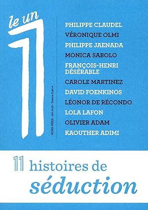 LE 1 Hebdo Hors-Série : nouvelles ; 11 histoires de séduction