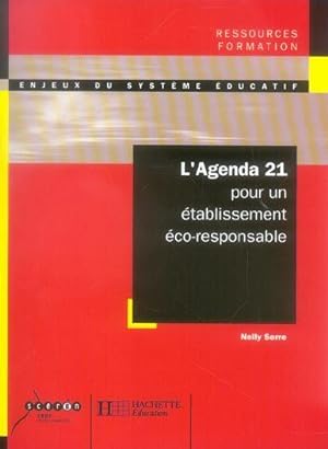 l'agenda 21 pour un etablissement eco-responsable