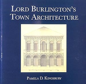 Lord Burlington's Town Architecture