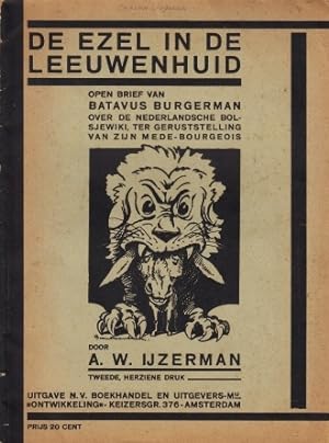 De ezel in de leeuwenhuid. Open brief van Batavus Burgerman, over de Nederlandsche Bolsjewiki, te...