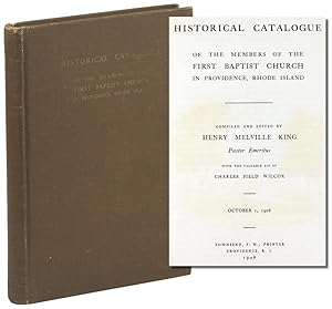 Historical Catalogue of the Members of the First Baptist Church in Providence, Rhose Island