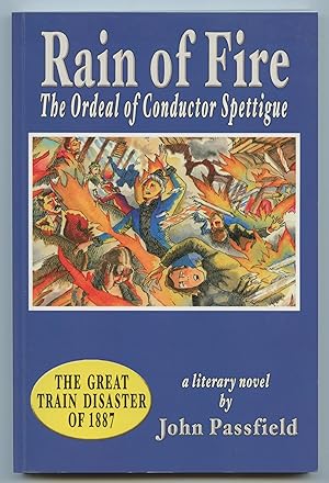 Rain of Fire: The Ordeal of Conductor Spettigue