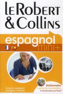 LE ROBERT & COLLINS ; MINI + ; français-espagnol / espagnol-français (édition 2009)