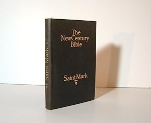 New Century Bible : St. Mark. Gospel Book of Saint Mark Protestant Testament 1901 Authorized & Re...