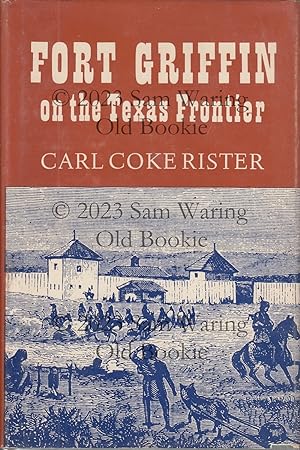 Fort Griffin on the Texas frontier