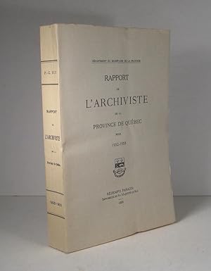 Rapport de l'Archiviste de la Province de Québec pour 1932-1933