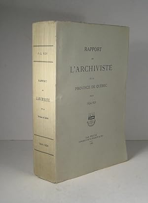 Rapport de l'Archiviste de la Province de Québec pour 1924-1925