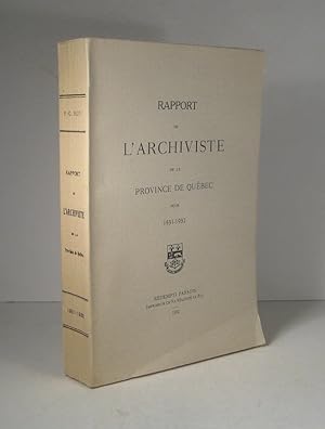 Rapport de l'Archiviste de la Province de Québec pour 1931-1932