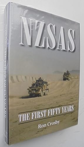 NZSAS: The First Fifty Years. FIRST EDITION HARDBACK.